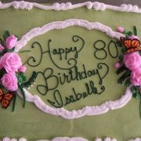 80Th Birthday I FINALLY did the roses on a stick!! I was so excited!! Royal icing butterfliesThanks for looking!