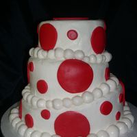Red And White Cake My first whimsical cake. Buttercream with fondant circles and balls.