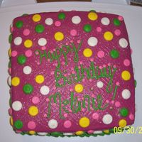 Polka Dot Birthday Made to match a napkin for a friend. I later wished I'd written in white but she loved it anyway.