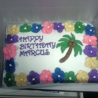 Luau Birthday Cake Birthday cake for a coworkers brother