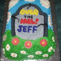 Over The Hill Yep the typical tombstone character cake... I put this cake on a slab cake becase I needed to be able to feed 30 people. I used the grass...
