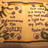 Class Celebration Celebration cake for a Bible class study....1/2 white, 1/2 chocolate, all buttercream including flowers.