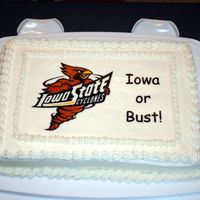 Iowa Or Bust This was a practice cake for some friends who were moving to Iowa. He was going to work for Iowa state and was very excited.