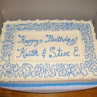 Guy's Birthday Cake 1/2 sheet spice cake with BC icing. The "monthly" cake I made for my husband's work. It is a construction company so they...