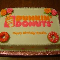Dunkin Donuts Birthday Cake This was a cake order for a lady my Mother works with. I didn't have a lot of direction, just that she likes Dunkin Donuts and bright...