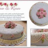 Lace & Roses I made this cake as a thank you for a woman at my husband's work. I'm almost finished with Course III so it was kind of also a...