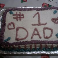 Fathers Day This is the first cake that i have decorated..i know its not good but i am trying...lol