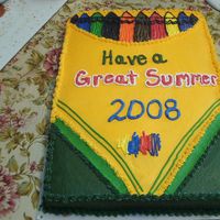 Crayon Cake Saw this cake on CC. Made for a daycare end of the school year/graduation party. Thanks to everyone who make this cake before me.