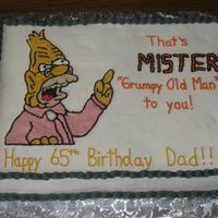 Grandpa (Abe) Simpson All BC. Had a request for a cake with Grandpa Simpson and the quote that's on the cake. I thought it was a cute idea!