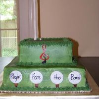 Golf Tournament For Band All butter cream and decorations done in fondant. I sure hope they eat it all, dont want to bring that much cake home
