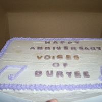 Voices Anniversary Cake My mom's hurch choir cake so celebrate the anniversary.