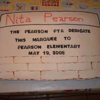 School Cake I made a cake for PTA for the dedication of the marquee that was donated to the school. (It is supposed to look like a marquee.)
