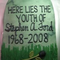 Steve's 40Th Another tombstone! BC with fondant accents - TFL!