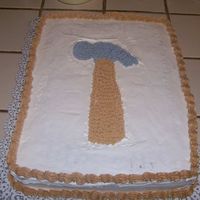 Hammercake.jpg I made this cake for my son's birthday it was a horrible day and I spent the whole time making the cake crying but I am happy with the...