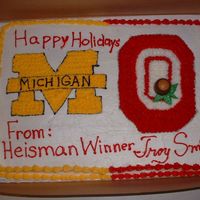 Ohio State Michigan Cake I was asked to make this for a friend to take to his meeting in Michigan. All buttercream