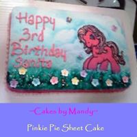 Pinkie Pie This was a quick cake I made for a friend, sorry about the crappy pic, I took it with my cell phone.Pony is fbct, and airbrushed background...