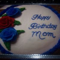 Birthday Cake I was asked to make a birthday cake for a friend's mother. He was convinced I was "qualified" after completing Wilton course...