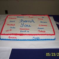 Thank You Cake This cake is a 15x22. It is for a Volunteer Appreciation and the theme was 100 ways to say Thank You.