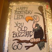 Old Buzzard Cake Old Buzzard cake for a man turning 60. Thanks to AmyGonzalez for the idea and the link!Thanks for looking, sorry about the inadequate...