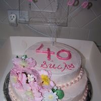 40Th Birthday Cake this was not my choice of message on this cake, but it is still pretty buttercream and sugarpaste