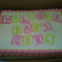 Baby Blocks This was a super fast cake. My friend call me last minute and needed a cake so here it is all BC.