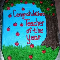Teacher Of The Year This was done for my children's school. The design idea came from another CC member. The cake is frosted with BC.