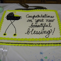 Baby Stroller Baby Shower Half sheet white cake with buttercream icing for baby shower. Design and colors matched to invitations. Stroller is a BCT. Thanks for...