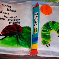 Eric Carle A book cake that I made for a little boy who loves Eric Carle books. I did his two favorite characters. White cake with chocolate filling...