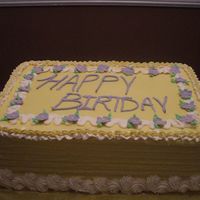 Birthday Cake Just practicing with decorations. Sorry for the sides- I could not get the decorating comb to work. I forgot the "h" in Birthday...