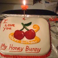 My Birthday Cake 8/2009 My hubby made this cake for me---he's learning from me. lol I love CHERRIES!