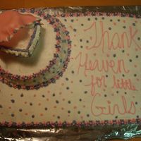 Baby Shower I made a cake for a baby shower. This is also my 1st attempt at a bassinet, did i mention that this was my 1st try probably my last.