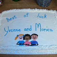 Going Away Cake I made this for some ladies that were leaving our Center.