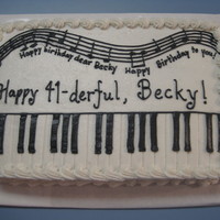 Piano Sheet Cake For a music teacher. Thanks to KHalstead for the inspiration.