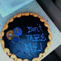 Don't Taze Me Bro! For my boyfriend and his law enforcement buddies.