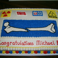 Bones Cake Cake done for a graduation for x-ray tech