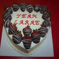 Yeah Larae Strawberry cake w/ buttercream. Chocolate dipped strawberries on top as garnish. The cake didn't look very good, but it was exactly...