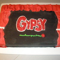 "gypsy" Cake Closing night cast party cake for a production of the musical "Gypsy."