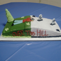 Over The Hill Cake over the hill cake for my uncle!!
