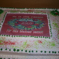 Christmas Cake I made this cake for one of my chruch members christmas party.Butter cake w/bc icing and icing sheet photo.