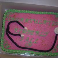 Nursing School Graduation Cake I made this cake for my friend daughter nursing shcool graduation.BC & fondant