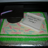 Preschool Graduation 18 x 13 buttercream. hat is cake, rice krispies and the top is cardboard covered in fondant. scroll is mmf