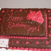 Joye's 10Th This was a cake for my niece's birthday. The left is strawberry and the right is chocolate. buttercream roses and pink hearts (Joye...