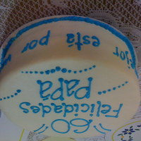 Simple Birthday Cake My dad&acute;s birthday 11 inch cake, turned out so simple because didn&acute;t make enough bc icing :-( I wrote in the side "...