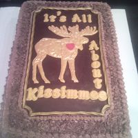 Moose Lodge Benefit Cake THIS IS A CAKE I MADE TO DONATE FOR A BENEFIT THROWN BY MY MOOSE LODGE FOR ANOTHER LODGE THAT NEEDS A NEW ROOF. THEY HAD OFFERED TO PAY FOR...