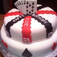 Royal Flush This is my very first fondant covered cake! Happy 59th Birthday Mom :)