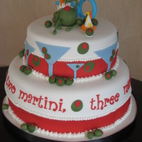 One Martini, Two Martini. . . 60th birthday for martini lover. "One martini, two martini, three martini, floor. . ."14"-10" fondant with fondant and...