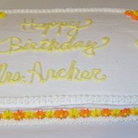 Birthday Cake All buttercream. Flowers are royal icing.