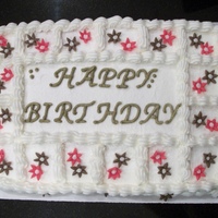 Happy Birthday Cake yellow cake with bc and mmf flowers