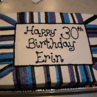 30Th B-Day I made this for my sister's b-day. It was made to match decorations.