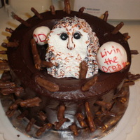 Owls Nest Made for a co-worker who is into birds. The owl and eggs are modeling choc. The saying on the egg is for my manager who always says he'...